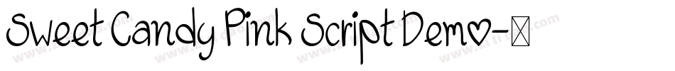 Sweet Candy Pink Script Demo字体转换